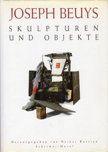 ヨーゼフ・ボイス　Joseph Beuys: Skulpturen und Objekte/Joseph Beuys　Heiner Bastian編のサムネール