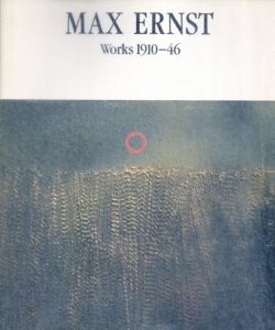 マックス・エルンスト　Max Ernst: Works 1910-46/佐谷画廊編のサムネール