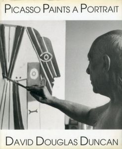 パブロ・ピカソ　Picasso Paints A Portrait　ピカソが一枚の肖像画を描く　ダンカンのカメラがそれを追う/David Douglas Duncanのサムネール