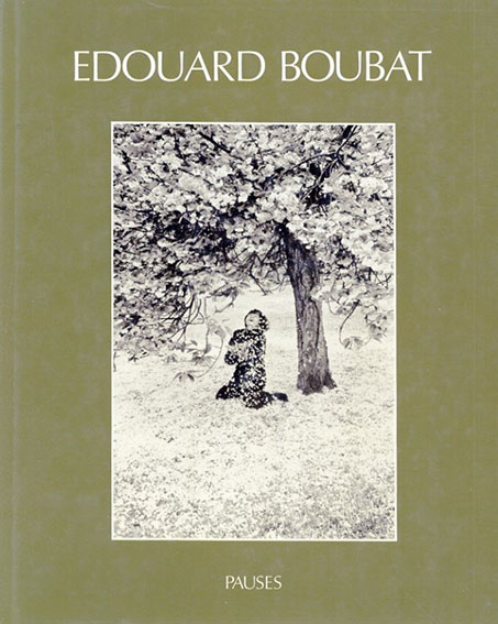 エドゥアール・ブーバ 写真集「Lella / Edouard Boubat」 - 洋書