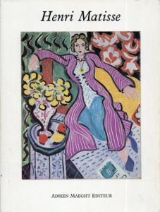 アンリ・マティス　Henri Matisse: With Apparent Ease...Henri Matisse: Paintings from 1935-1939/Lydia Delectorskayaのサムネール
