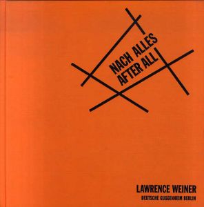 ローレンス・ウェイナー　Lawrence Weiner: Nach Alles / After All/Deutsche Guggenheim Berlinのサムネール