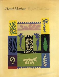 アンリ・マティス　Matisse Paper Cut Outs/