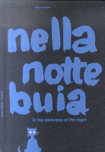 ブルーノ・ムナーリ　Nella notte Buia: In the darkness of the night/Bruno Munariのサムネール