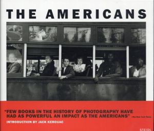 ロバート・フランク写真集　The Americans/Robert Frank　ジャック・ケルアック序文