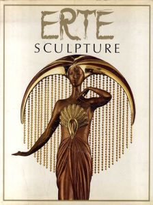 エルテ　Erte: Sculpture/Erteのサムネール