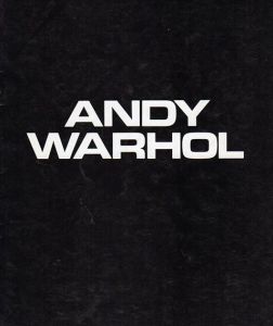 アンディ・ウォーホル　Andy Warhol: Reversal,Series,Marilyns/