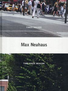 マックス・ニューハウス　Max Neuhaus/マックス・ニューハウス