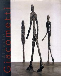 アルベルト・ジャコメッティ　Alberto Giacometti/Alberto Giacometti/Christian Klemm/Carolyn Lanchnerのサムネール