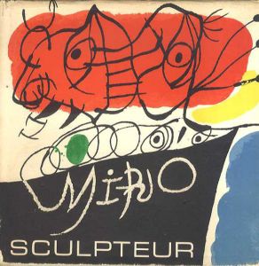 ジョアン・ミロ: Miro sculpteur/のサムネール
