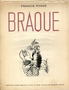 ジョルジュ・ブラック　Braque: Dessins/Francis Ponge