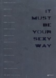It Must Be Your Sexy Way/篠山紀信/荒木経惟他のサムネール