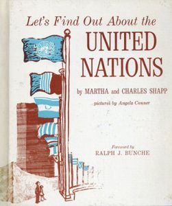 Let's Find Out About the United Nations(LET'S FIND OUT BOOKSシリーズ)/Martha and Charles Shapp/Ralph J.Bunche/Angela Connerのサムネール
