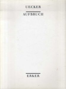 ギュンター・ユッカー　Gunther Uecker: Aufbruch Werke 1986-1991/のサムネール