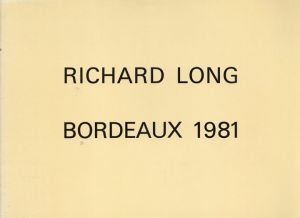 リチャード・ロング　Richard Long: Bordeaux 1981/Long Richardのサムネール