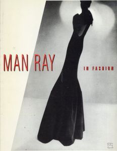 マン・レイ　Man Ray: In Fashion/Hartshorn　Merry A. Forestaのサムネール