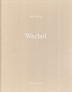 アンディ・ウォーホル　Andy Warhol: Discourse/アンディ・ウォーホルのサムネール