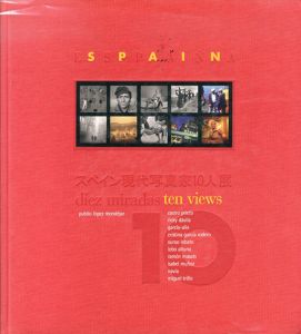 スペイン現代写真家10人展 Spain Ten views Espana: Diez Miradas/Publio Lopez Mondejarのサムネール