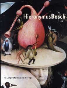 ヒエロニムス・ボス　Hieronymus Bosch: The Complete Paintings and Drawings/Jos Koldeweij　Paul Vandenbroeckのサムネール