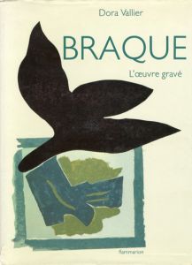 ジョルジュ・ブラック　版画カタログ・レゾネ　Georges Braque: L'oeuvre Grave Catalogue Raisonne/Dora Vallier