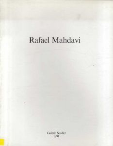 ラファエル・マフダヴィ　Rafael Mahdavi: Peintures/のサムネール