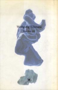 ヴォルフガング・ティルマンス　Wolfgang Tillmans: Wako Book 1999/のサムネール