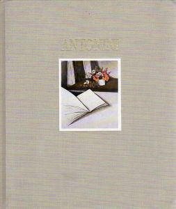 アナピア・アントニーニ　カタログ・レゾネ　Antonini: Catalogue Raisonne De L'Oeuvre Grave 1981-1986/Annapia Antoniniのサムネール