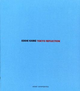エディ・カン　Eddie Kang: Tokyo Reflection/のサムネール