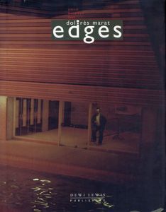 Edges/Dolores Marat　Pascal Bonafoux　Alison Hirstのサムネール