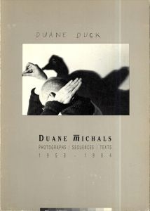 デュアン・マイケルズ Duane Michals Duane Duck [Duane Michals, Photographs, Sequences, Texts, 1958-1984]/Duane Michalsのサムネール