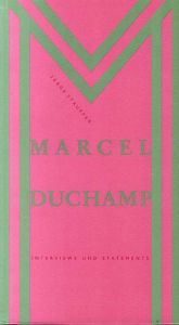 マルセル・デュシャン　Marcel Duchamp: Interviews und Statements/のサムネール