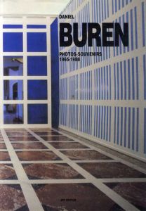 ダニエル・ビュレン　Daniel Buren: Photos Souvenirs 1965-1988/のサムネール