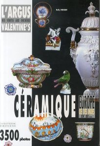 L'Argus des ventes aux encheres Ceramique Europe Cie des Indes XVe-XXe siecle/Nelly Fouchetのサムネール