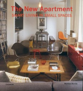 The New Apartment: Smart Living in Small Spaces/Montse Borrasのサムネール