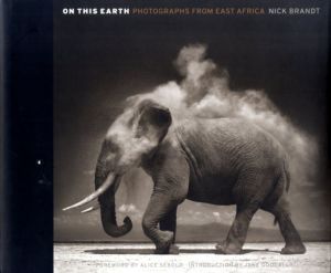 ニック・ブラント写真集　On This Earth: Photographs from East Africa/Alice Sebold序文　Jane Goodall序論のサムネール