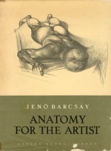ジェン・バークサイ　Jeno Barcsay: Anatomy for the Artist/Jeno Barcsayのサムネール