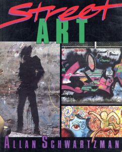 Street Art　ストリート・アート/Allan Schwartzmanのサムネール