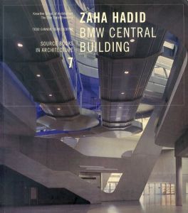 ザハ・ハディド　Zaha Hadid: BMW Central Building/ザハ・ハディド