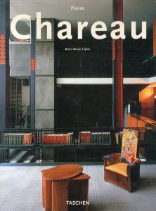 ピエール・シャロー　Pierre Chareau: Designer and Architect/ピエール・シャローのサムネール