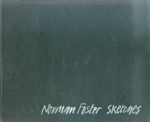 ノーマン・フォスター　Norman Foster: Sketches/ノーマン・フォスターのサムネール