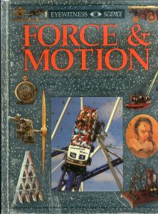 Force and Motion (Eyewitness Science) /のサムネール