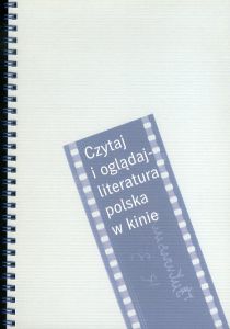 Czytaj i ogladaj Literatura polska w kinie /のサムネール