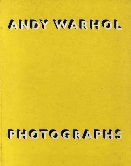 アンディ・ウォーホル　Andy Warhol: Photographs Stephen Koch 1987年／Robert Miller Gallery　英語版　少汚れ