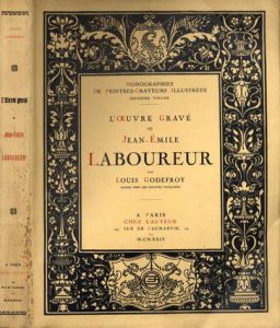 ラブルール版画集　L'oeuvre Grave De Jean-Emile Laboureur/Louis Godefroy
