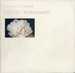 Visions of Japan. Araki Nobuyoshi/荒木経惟のサムネール