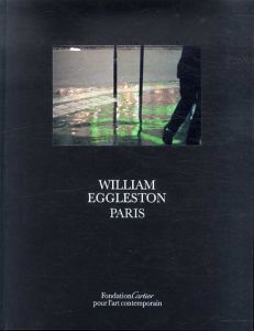 ウィリアム・エグルストン写真集　William Eggleston, Paris/William Egglestonのサムネール