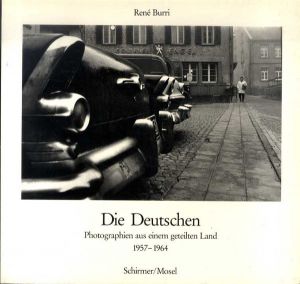 ルネ・ブリ写真集　Die Deutschen: Photographien, 1957-1964/Rene Burriのサムネール