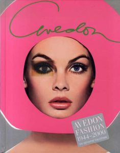 リチャード・アヴェドン写真集　Avedon Fashion 1944-2000/Avedon Fashionのサムネール