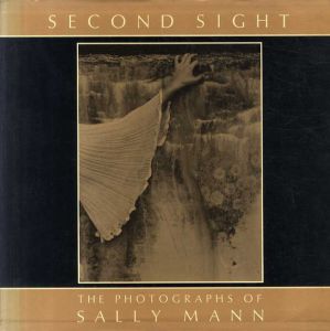 サリー・マン写真集　Second Sight/Sally Mannのサムネール