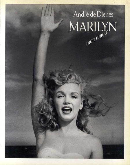 マリリン・モンロー写真集 Marilyn mon amour / Andre de Dienes | Natsume Books